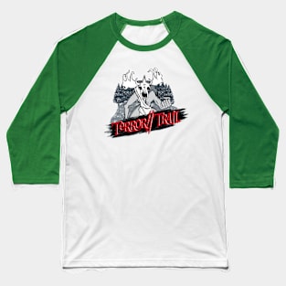TERROR TRAIL 2 Baseball T-Shirt